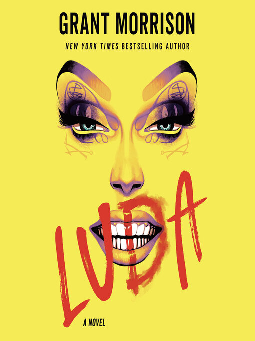 Title details for Luda by Grant Morrison - Available
